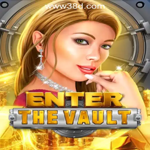 Explore 'EntertheVault': A Captivating Slot Adventure on 38D.COM Oficial Slots Brasil #1